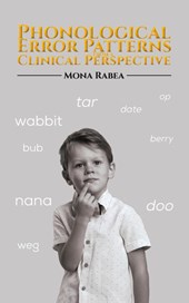 Phonological Error Patterns from a Clinical Perspective