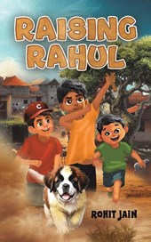 Raising Rahul