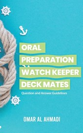 Oral Preparation Watch Keeper Deck Mates