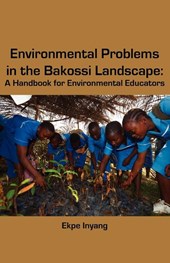 Environmental Problems in the Bakossi Landscape