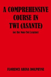 Comprehensive Course in Twi (Asa