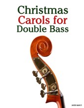 Christmas Carols for Double Bass