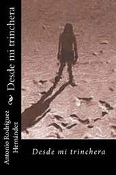 Desde mi trinchera