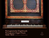 Portugiesische Orgelmusik 1540-1834