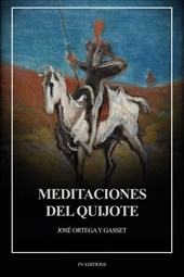 Ortega Y Gasset, J: Meditaciones del Quijote
