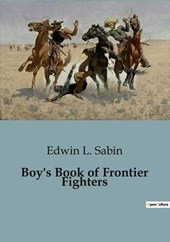 Boy's Book of Frontier Fighters