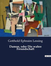 Damon, oder Die wahre Freundschaft