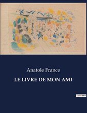 LE LIVRE DE MON AMI