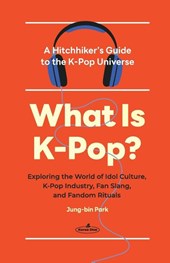 What Is K-Pop?