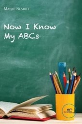NOW I KNOW MY ABCs