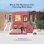 Mila & The Marvelous City