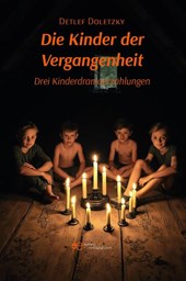 DIE KINDER DER VERGANGENHEIT