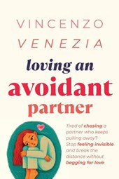 Loving an Avoidant Partner