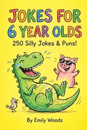 Jokes for 6 Year Olds
