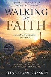 Walking by Faith