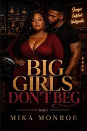 Big Girls Don't Beg