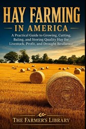 Hay Farming in America