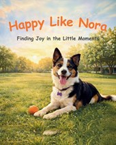 Happy Like Nora