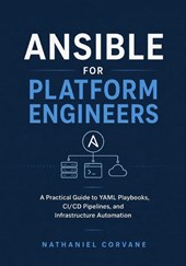 Ansible for Platform Engineers