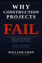 WHY CONSTRUCTION PROJECTS FAIL