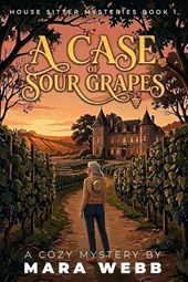 A Case of Sour Grapes