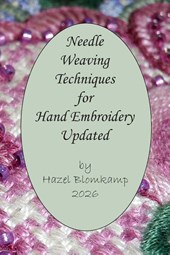 Needle Weaving for Hand Embroidery Updated