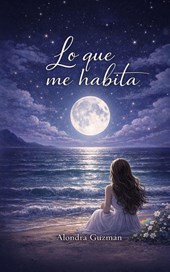 LO QUE ME HABITA