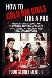 How to Cold DM Girls Like a Pro