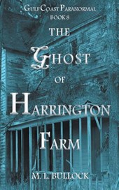 The Ghost of Harrington Farm