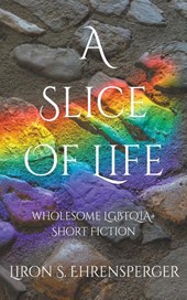 A Slice of Life