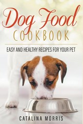 Dog Food Cookbook