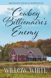 The Cowboy Billionaire's Enemy