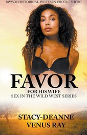 Favor for His Wife