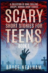 Scary Short Stories for Teens