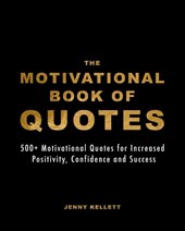 The Motivational Book of Quotes