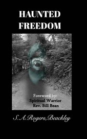 Haunted Freedom