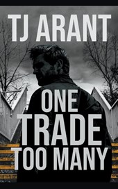 One Trade Too Many