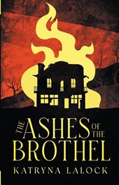 The Ashes of the Brothel