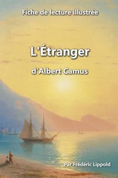 Fiche de lecture illustrée - "L'Étranger", d'Albert Camus