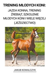 Trening M¿odych Koni
