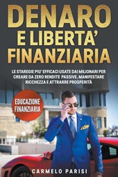 Denaro e libertà finanziaria