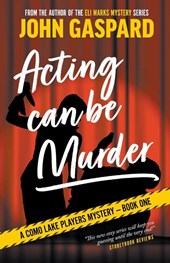 Acting Can Be Murder
