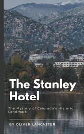 The Stanley Hotel