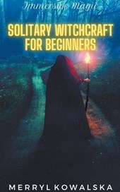 Solitary Witchcraft for Beginners