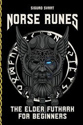 Norse Runes - The Language of the Gods