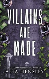 Villains Are Made