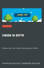 LibGDX In-Depth