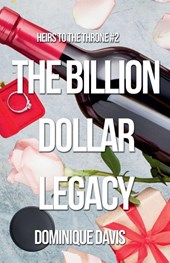 The Billion Dollar Legacy