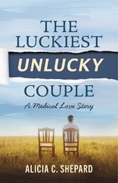 The Luckiest Unlucky Couple