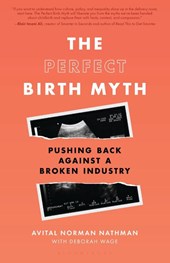 The Perfect Birth Myth
